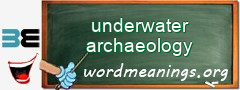 WordMeaning blackboard for underwater archaeology